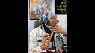 #chandani #shorts #morningtune #introtune #flute #bansuri #tutorial  #lesson