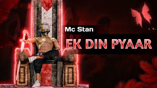 Mc Stan - Ek Din Pyaar Free Fire Montage | Free Fire Status | FF Song Status