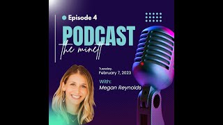 Minett Podcast EP4 - Megan Reynolds