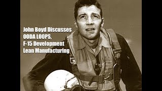 COLONEL JOHN BOYD PRESENTATION Q\u0026A - OODA Loop