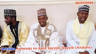 Karatun Ashwaqu na Auren Sayyidi Dayyib (Anatare)