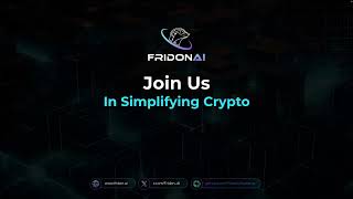 FridonAI Demo | Empowering Crypto with AI-Powered Insights and Seamless Interactions