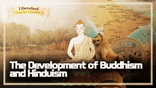 the Development of Buddhism and Hinduism