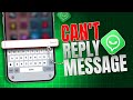 How to Fix Can't Reply to WhatsApp Messages from iPhone Notification Center