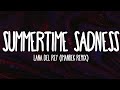 Lana Del Rey - Summertime Sadness (Imanbek Remix) (Lyrics)