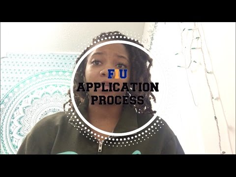 Getting Into FIU| Application & Admissions Process Getting Into FIU| Application & Admissions Process
