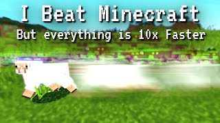 Can I Beat Minecraft at 10X Speed?