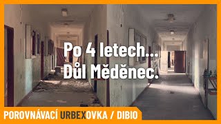 Důl Měděnec, letmé porovnání stavu, 2015 vs. 2019 #URBEXovka