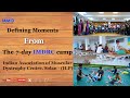 Defining moments from the 7-day IMDRC camp || MANAV MANDIR SOLAN ||