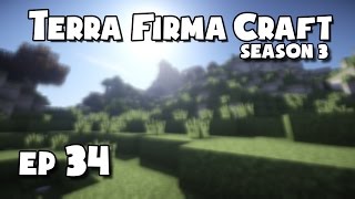 TerraFirmaCraft - S3 #34 - Harvest Time!!