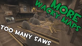 TF2 - More Wacky Maps! Sawmill HELL, Twisted Badwater!