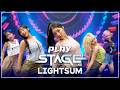 LIGHTSUM(라잇썸) - POSE!(포즈!), Honey or Spice, ALIVE (4K) | 𝐏𝐋𝐀𝐘 𝐒𝐓𝐀𝐆𝐄 플레이스테이지