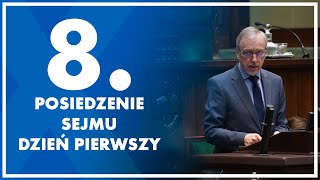 8. posiedzenie Sejmu - dzień pierwszy. 20 marca 2024 r.
