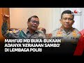 Mahfud MD: Kelompok Sambo itu Jadi Kerajaan di Tubuh Polri | tvOne Minute