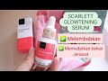 Unboxing Scarlett Glowtening Serum | Bantu Pudarkan Bekas Jerawat | nisaahani