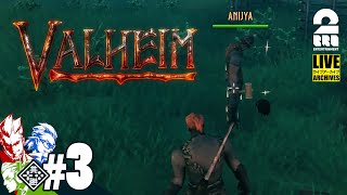 #3【兄者も骨に】弟者,兄者,おついちの「Valheim（ヴァルへイム）」【2BRO.】