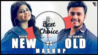 New vs old Bollywood songs Mashup MP3 | Raj Barman ft. Deepshikha |  my music