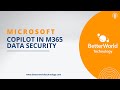 Strengthen Your Data Security with CoPilot in Microsoft 365