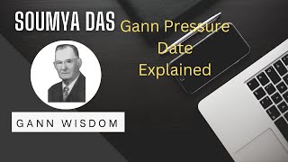GANN pressure date explain in different way