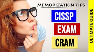 CISSP Memorization Tips and Techniques (ultimate guide)