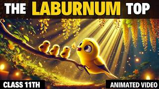 the laburnum top class 11 | the laburnum top class 11 in hindi | class 11 poem by Rahul Dwivedi