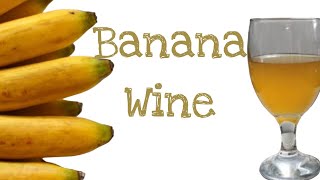 Banana Wine