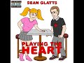 Sean Glatts - Lost Love (Prod. Melon999)