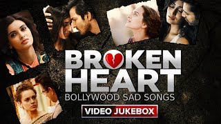 Broken Heart Bollywood Sad Songs | Best Heart Touching Song | Eros Now Broken Heart Bollywood Sad Songs | Best Heart Touching Song | Eros Now