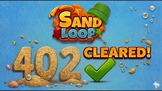 Sand Loop - Level 402: The Beach Lantern