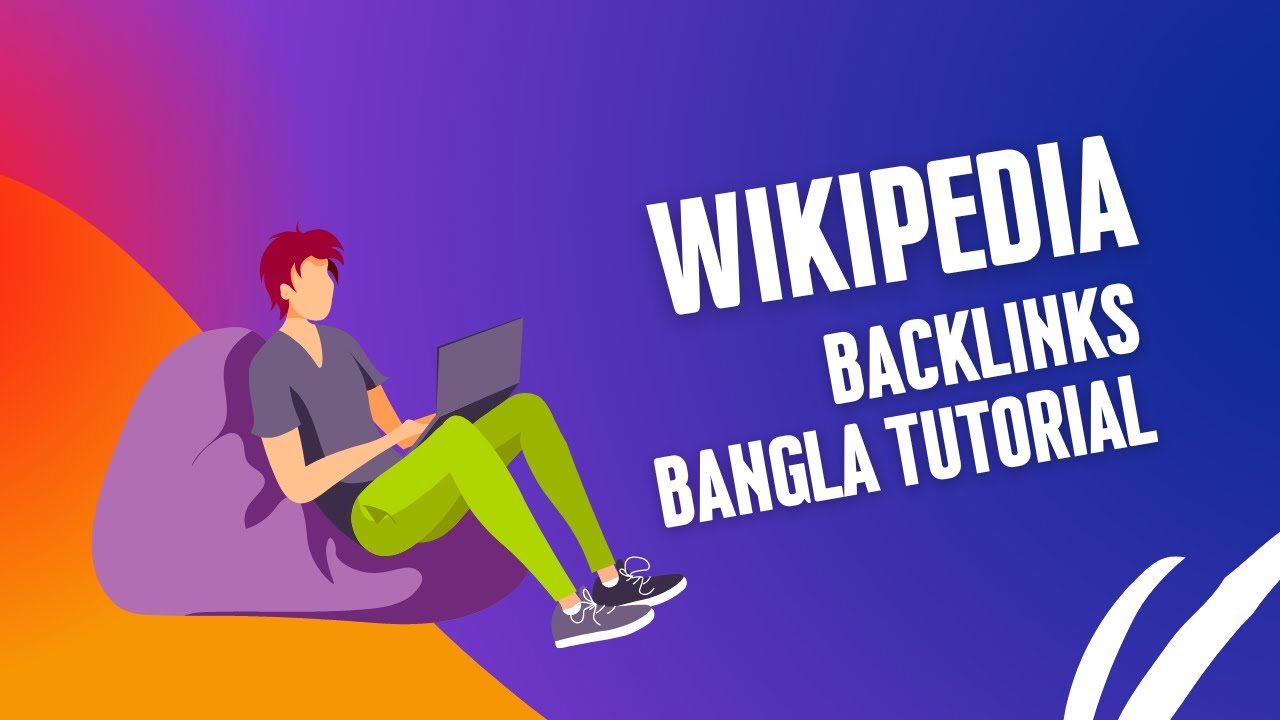 Wikipedia Backlinks Full Bangla Tutorial - YouTube