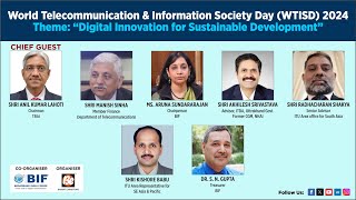 #BHARAT6G2024 : Session 6: World Telecom Day Celebration