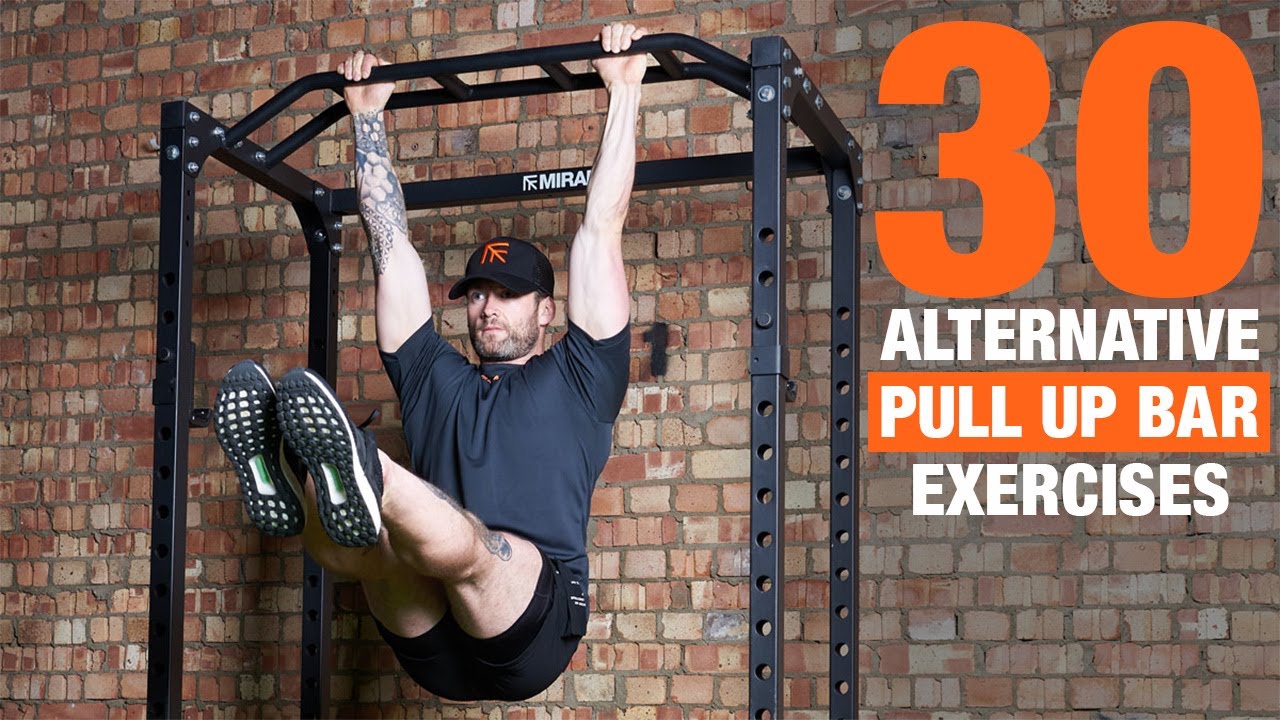 30 Alternative Pull Up Bar Exercises - YouTube