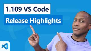 1.109 VS Code Release Highlights