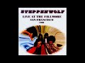 steppenwolf 08 27 1968 san francisco ca. 🇺🇸 live @ the fillmore full show