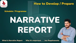 How to Prepare Schedule Narrative Report | What is Schedule Narrative Report? | Schedule Narrative