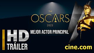 OSCARS 2023, Nominados al mejor actor