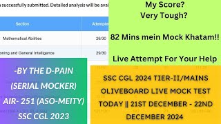 SSC CGL 2024 Mains/Tier-2 Oliveboard Live Test Today 21st-22nd Dec. 2024||Live Attempt for your help