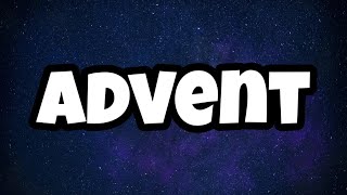 Advent meaning? in telugu and English