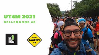 #8 L'UT4M 2021 - BELLEDONNE 40 - 46 KM