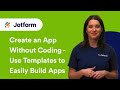 Create an App Without Coding: Using Templates to Build Apps (Part 7)
