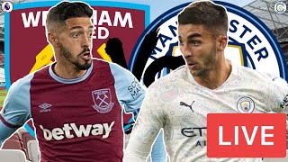 West Ham V Man City Live Stream | Premier League Match Watchalong