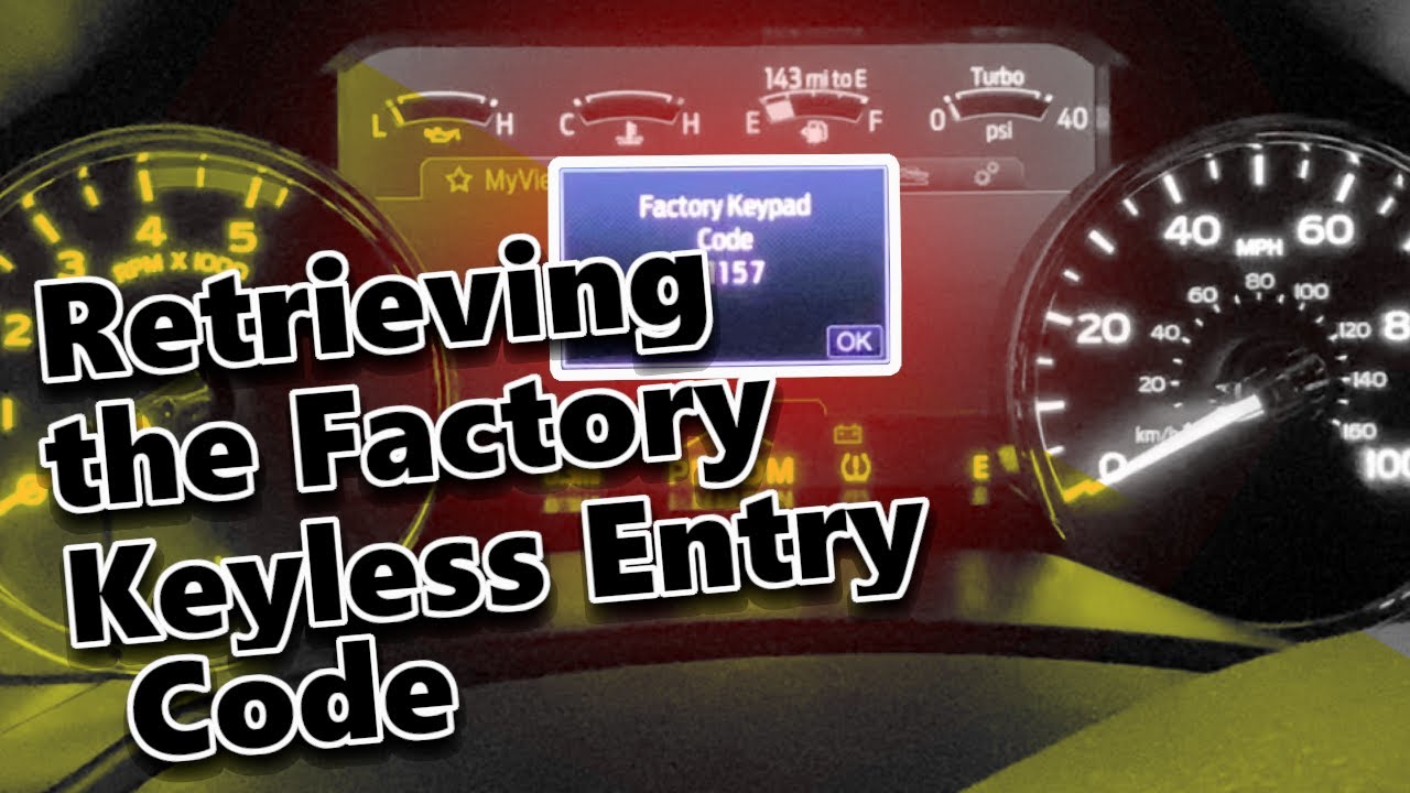 Retrieve The Factory Keyless Entry Code On 2017 2020 Ford Super Duty