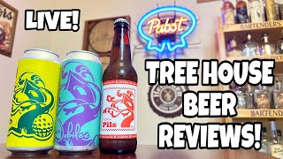 Tree House Beer Reviews!