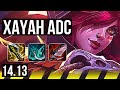 XAYAH & Jarvan IV vs LUCIAN & Nami (ADC) | 13/2/8, Legendary | BR Master | 14.13