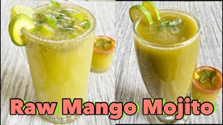 Raw Mango Mojito | कैरी (कच्चा आम) मोहीतो | Summer Drink | Raw Mango Mocktail |