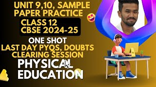 Physical Education Syllabus ONESHOT for Class 12 Boards 2025 | CBSE Last day doubt clearing session