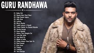 Guru Randhawa New Song 2021 | Best Of Guru Randhawa 2021 / Bollywood Hindi Songs 2021