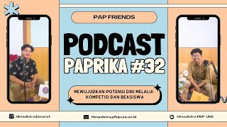 🌟Mewujudkan Potensi Diri melalui Kompetisi dan Beasiswa #PAPRIKA #32