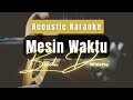 Mesin Waktu  - Budi Doremi ( Acoustic Karaoke ) - English Subtitle