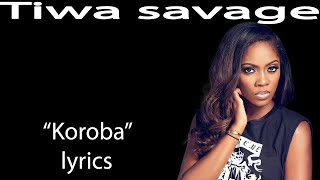 Tiwa savage koroba lyrics